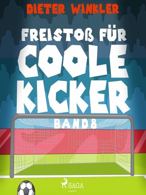 cover image of Freistoß für Coole Kicker--Band 8